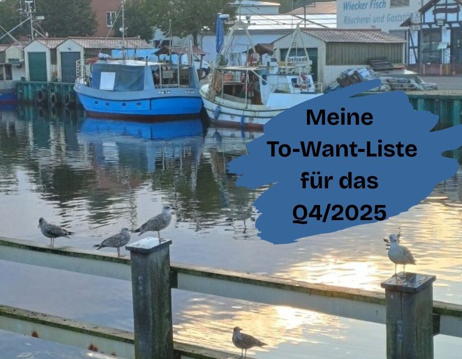 Meine To-Want-Liste für das 4. Quartal